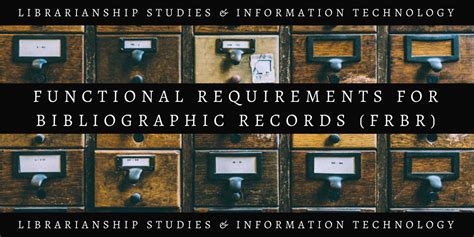 functional requirements  bibliographic records frbr