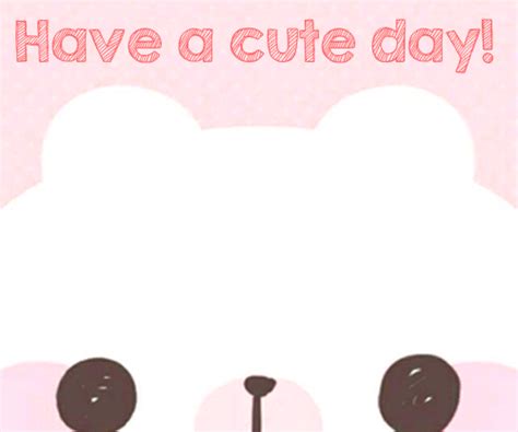 cute day  cute  ecards greeting cards