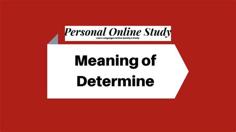 meaning   determine youtube
