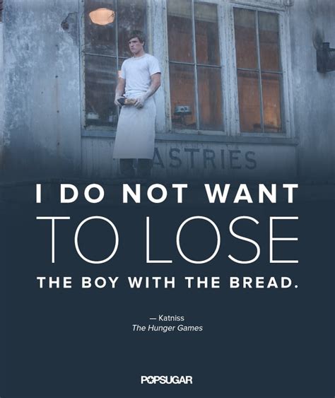 katniss the hunger games quotes popsugar australia love and sex photo 8