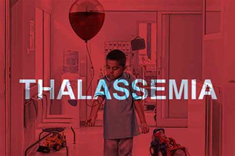 what is thalassemia know types of thalassemia disease dr rajesh kumar