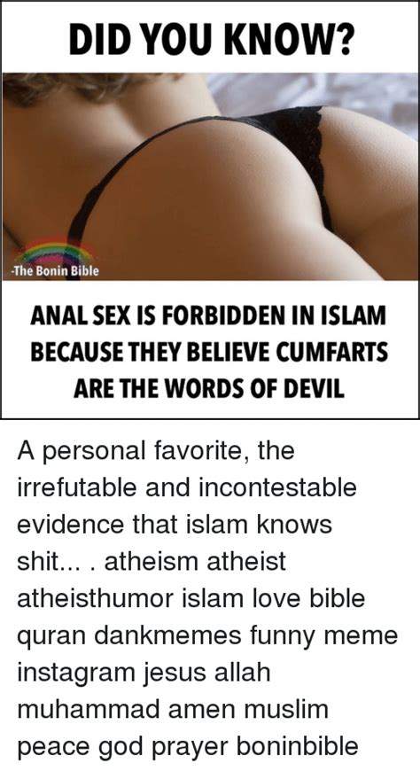 did you know the bonin bible anal sex is forbidden in