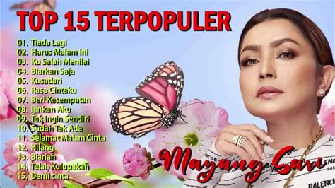 Mayang Sari Full Album Lagu Kenangan Terbaik Lagu Nostalgia Original