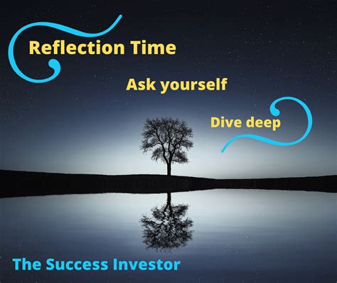 success investor reflection time