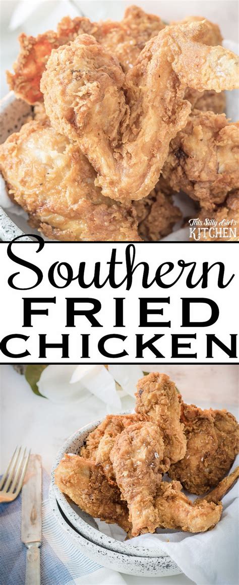 southern fried chicken this silly girl s kitchen