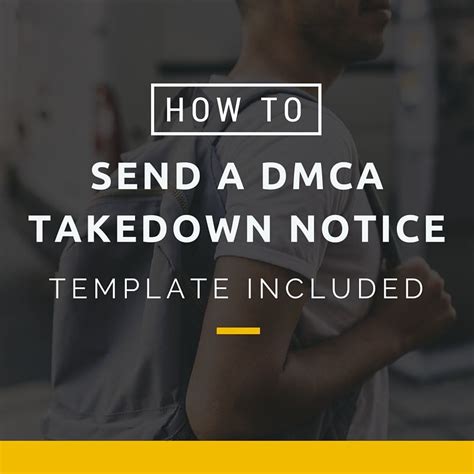 send  dmca takedown notice