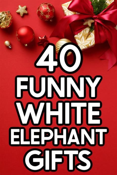 40 Hilarious White Elephant Ts Under 30 White Elephant Ts