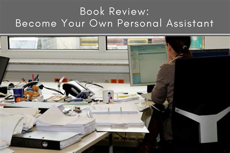 book review become your own personal assistant tubarks