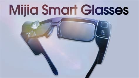 xiaomi mijia smart glasses announced youtube