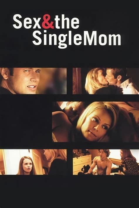 Sex And The Single Mom 2003 – Movies – Filmanic