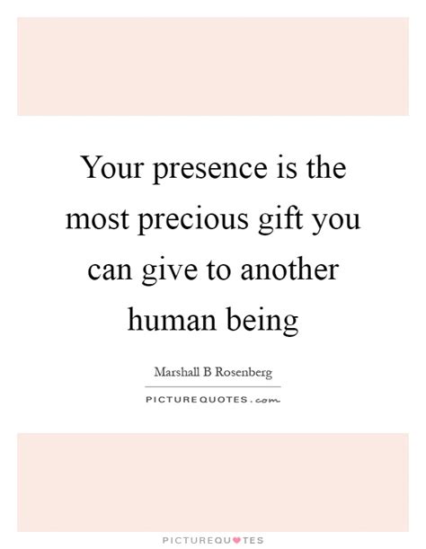 presence quotes sayings  presence picture quotes