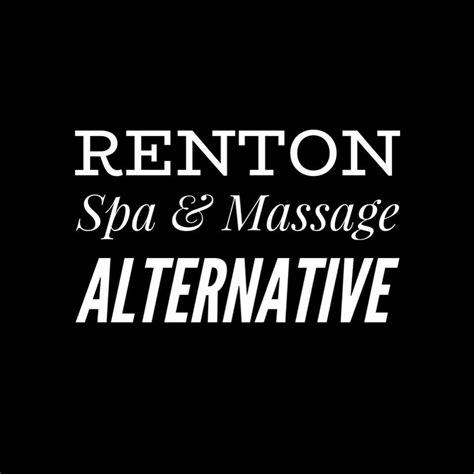 renton spa  massage alternative renton wa