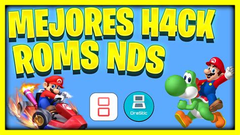 mejores hack roms nds  super nintendo ds mario itodoplay