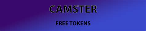 Free Camster Tokens