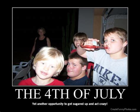 4th of july motivational posters fourth of july quotes funny happy