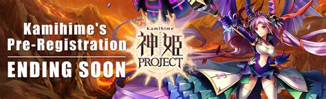 Kamihime Project Pre Registration Ending Soon Don’t Miss