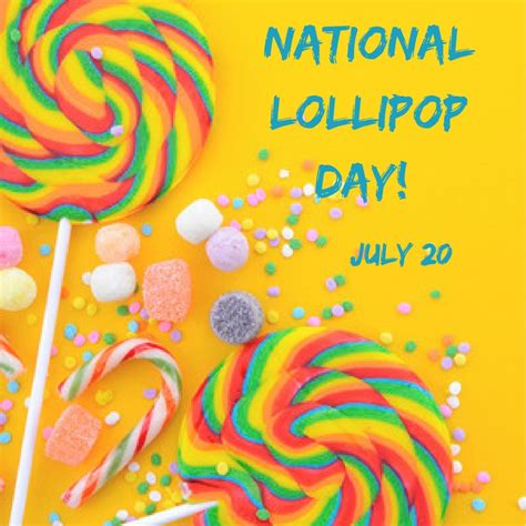 national lollipop day july  myorthodontistsinfo