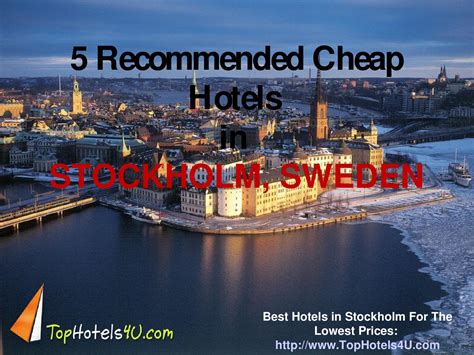 recommended cheap hotels  stockholm sweden  tophotelsu issuu