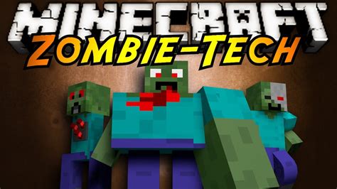 minecraft mod showcase zombietech youtube