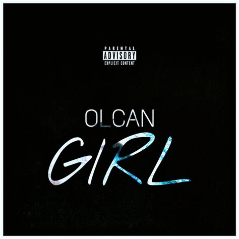 girl single by olcan spotify