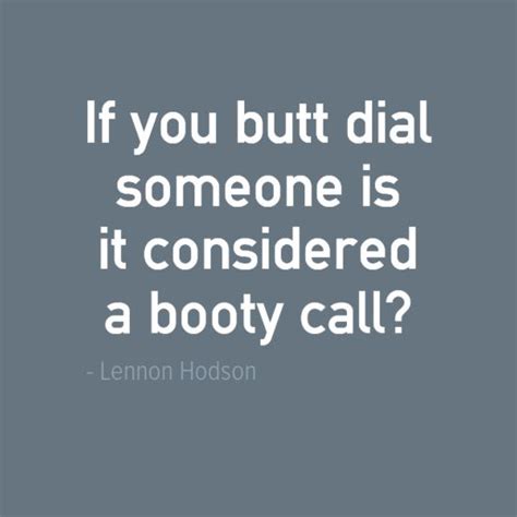 Funny Booty Call Quotes Shortquotes Cc