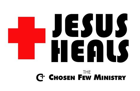 choose christ jesus heals