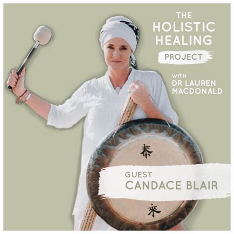candace tells  story   holistic healing podcast soul fire