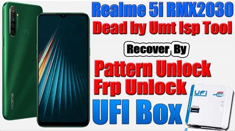 realme  rmx dead  umt isp tool recover  ufi box realme dead boot repair youtube