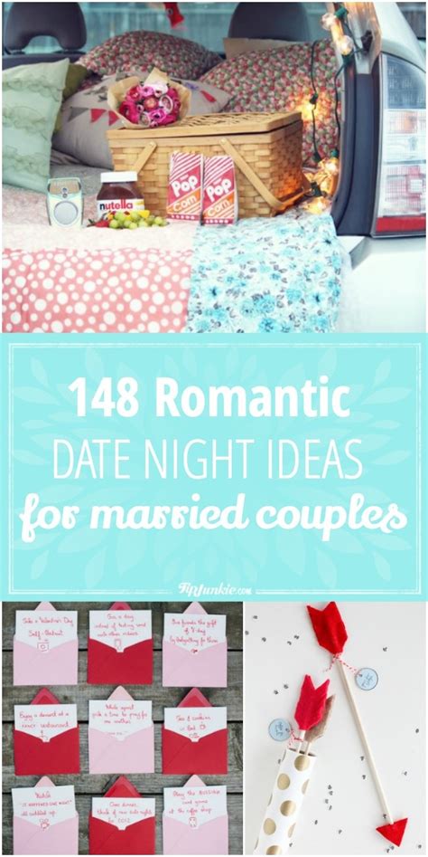 148 Romantic Date Night Ideas For Married Couples Tip Junkie