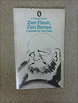 zen flesh zen bones paul reps amazoncom books