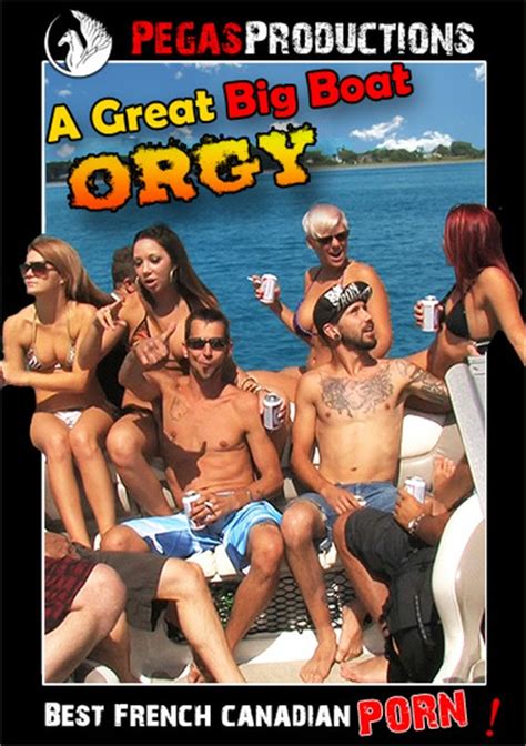 great big boat orgy a pegas productions unlimited streaming at adult empire unlimited