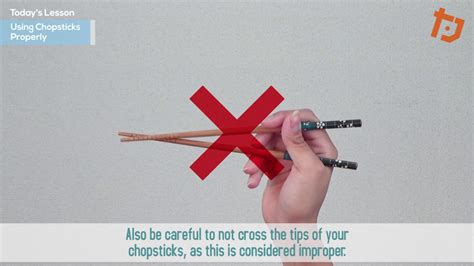 chopsticks properly        chopsticks ensure