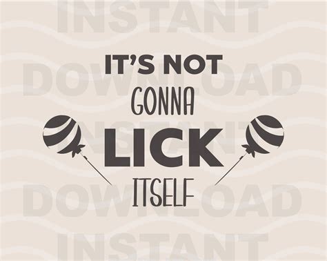 Lick It Svg Sex Adult Quotes Funny Oral Sexy Humor Cricut Etsy