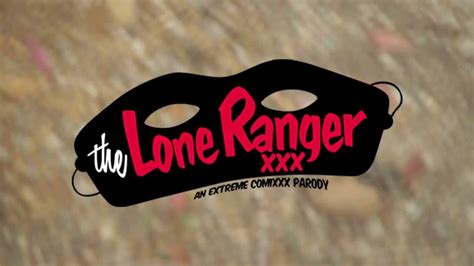 the lone ranger xxx porn parody sfw trailer youtube