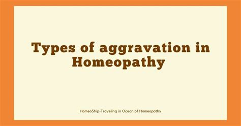 types  aggravation  homeopathy homeoship