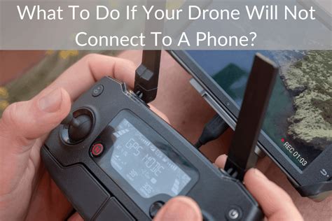 drone   connect   phone   fix  march