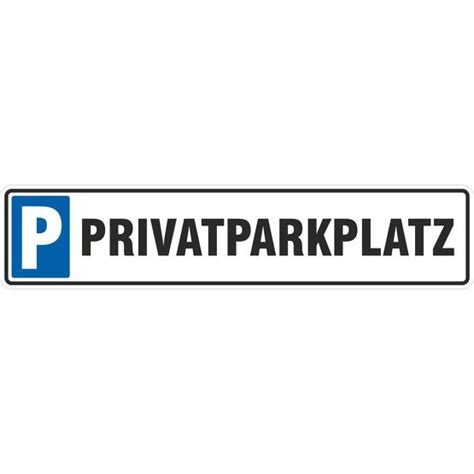 schild privatparkplatz    cm  mm aluverbund parkplatz