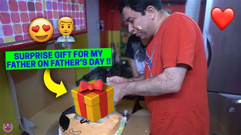 Surprise T For My Dad On Father S Day Youtube