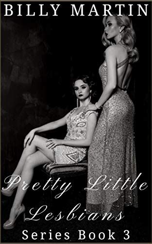 Pretty Little Lesbians Perfect Submission Book 3 By Billy Martin