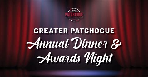 greater patchogue annual dinner awards night patchogue chamber