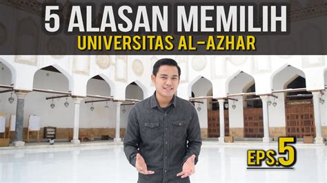 5 Fakta Tentang Univ Al Azhar Mesir Yang Jarang Diketahui Youtube