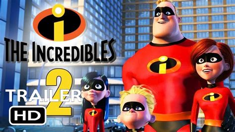 The Incredibles 2 2018 Official Trailer Teaser Disney