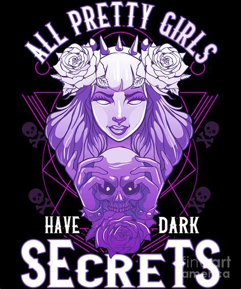 All Pretty Girls Have Dark Secrets Emo Goth Women Digital Art By The