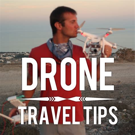 drone travel tips  tips    easier travel   drone travel tips packing