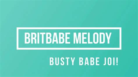 britbabes britbabe melody busty babe joi