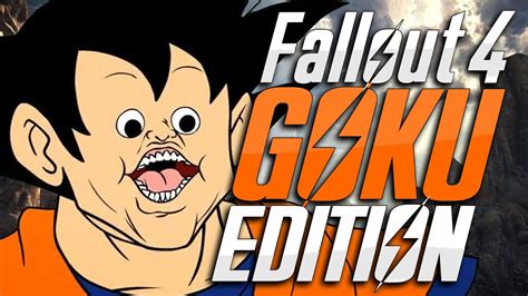 fallout 4 funny moments goku edition youtube