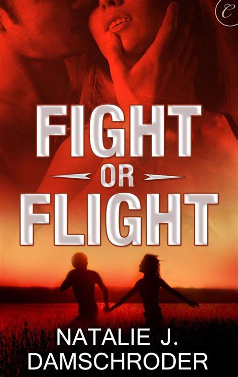 fight  flight natalie  damschroder