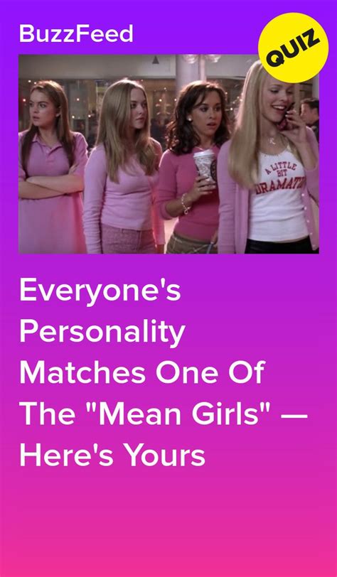 everyone s personality matches one of the mean girls — here s yours