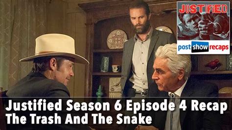 justified  trash   snake season  episode  recap
