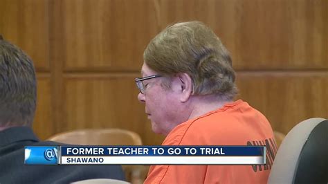 teacher accused of sex crimes will go to trial